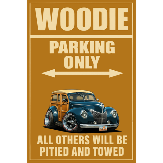 Z788WV (UT) Sign - Woodie Parking Only